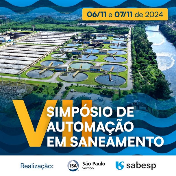 ISA SÃO PAULO SECTION E SABESP ANUNCIAM O VII SIMPÓSIO DE AUTOMAÇÃO EM SANEAMENTO